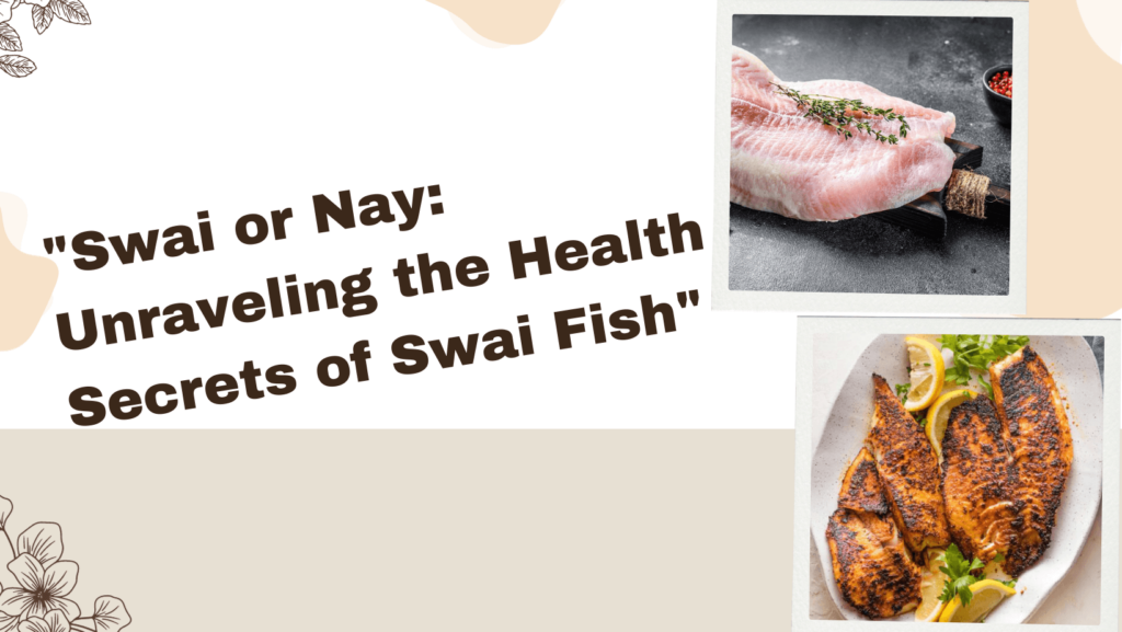 cover image representing the health benefits of swai fish