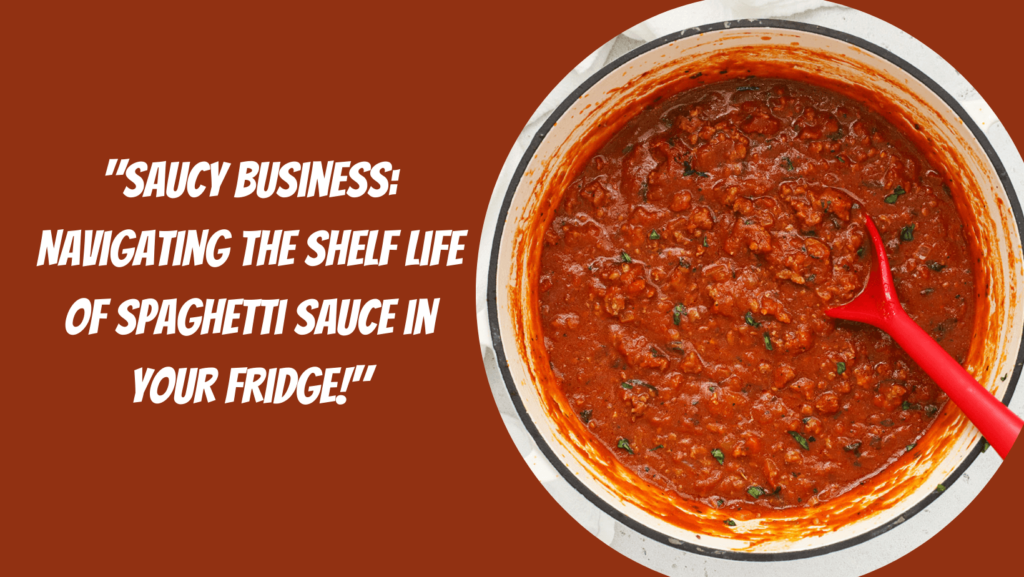 cover image representing the shelf life of spaghetti sauce in refridgerator